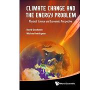 Michael D Intri Climate Change And The Energy Problem: Physic (Copertina rigida)