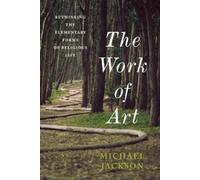 Michael D. Jackson The Work of Art (Copertina rigida)