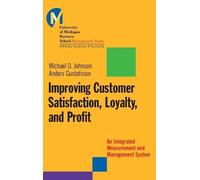 Michael D. Johnson And Improving Customer Satisfaction, Loyal (Copertina rigida)