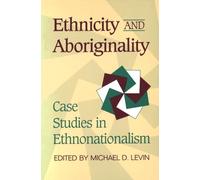 Michael D. Levin Ethnicity and Aboriginality (Tascabile) Heritage