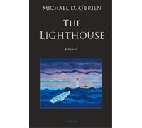 Michael D O'Brien Lighthouse (Copertina rigida)