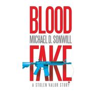 Michael D Sonwill Blood Fake (Tascabile)