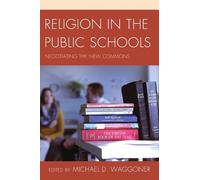 Michael D. Waggoner Religion in the Public Schools (Tascabile)