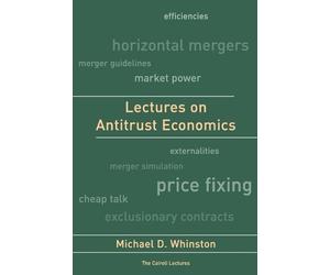 Michael D. Whinston Lectures on Antitrust Economics (Tascabile) Cairoli Lectures
