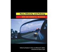 Michael D. White Race, Ethnicity, and Policing (Tascabile)