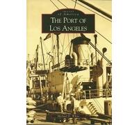 Michael D. White The Port of Los Angeles, Ca (Tascabile)