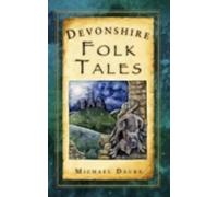 Michael Dacre Devonshire Folk Tales (Tascabile)