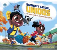 Michael Dahl Batman Y Batgirl Unidos: Un Libro Sobre El Traba (Copertina rigida)