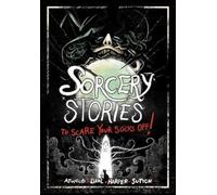 Michael Dahl Benjamin Harper Laurie S. Sut Sorcery Stories to Scare (Tascabile)