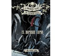 Michael Dahl El Hombre Lomo (the Spine Tingler) (Copertina rigida)