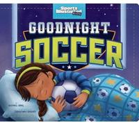Michael Dahl Goodnight Soccer (Libro di cartone)