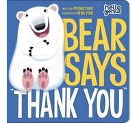 Michael Dahl Hello Genius: Bear Says Thank You (Libro di cartone) Hello Genius