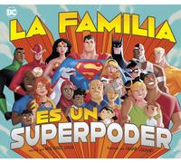 Michael Dahl La Familia Es Un Superpoder (Copertina rigida) Superhéroes de DC