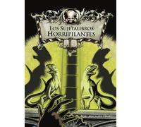 Michael Dahl Los Sujetalibros Horripilantes (Copertina rigida)