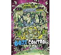 Michael Dahl Ooze Control (Copertina rigida) School Bus of Horrors