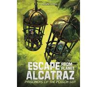 Michael Dahl Prisoners of the Poison Sea (Copertina rigida)