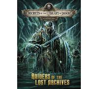 Michael Dahl Raiders of the Lost Archives (Copertina rigida)