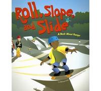 Michael Dahl Roll, Slope, and Slide (Tascabile) Amazing Science: Simple Machines