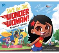 Michael Dahl Save the Day, Wonder Woman (Copertina rigida) DC Super Heroes