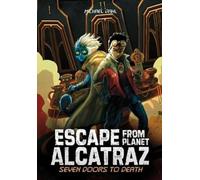 Michael Dahl Seven Doors to Death (Copertina rigida) Escape from Planet Alcatraz