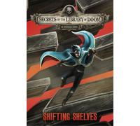 Michael Dahl Shifting Shelves (Copertina rigida) Secrets of the Library of Doom