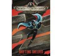 Michael Dahl Shifting Shelves (Copertina rigida) Secrets of the Library of Doom