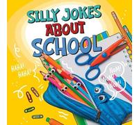 Michael Dahl Silly Jokes about School (Copertina rigida) Silly Joke Books