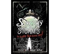 Michael Dahl Sorcery Stories to Scare Your Socks Off (Copertina rigida)