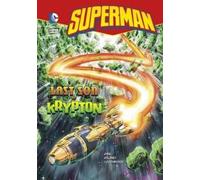 Michael Dahl Superman: The Last Son of Krypton (Copertina rigida) Superman