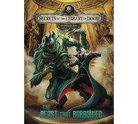 Michael Dahl The Beast That Borrowed (Copertina rigida)