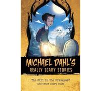 Michael Dahl The Girl in the Graveyard (Copertina rigida)