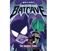 Michael Dahl The Jaguar's Jewel (Copertina rigida) Batman Tales of the Batcave