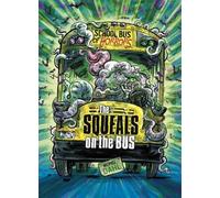 Michael Dahl The Squeals on the Bus (Copertina rigida) School Bus of Horrors