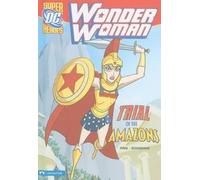 Michael Dahl Wonder Woman: Trial of the Amazons (Copertina rigida) Wonder Woman