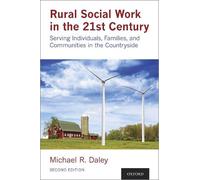 Michael Daley Rural Social Work in the 21st Century (Tascabile)