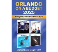 Michael Daniel Murphy Orlando on a Budget 2025 (Tascabile)