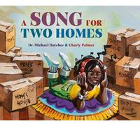 Michael Datcher Charly Palmer A Song for Two Homes (Copertina rigida)