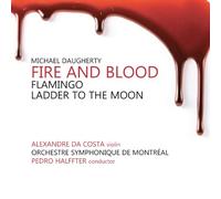 Michael Daugherty Michael Daugherty: Fire and Blood (CD) Album