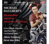 Daugherty Michael - Trail Of Tears, Dreamachine, Reflections On The Mississippi