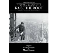 Michael Daugherty Raise the Roof (00)