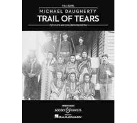 Michael Daugherty Trail of Tears (Sheet Music)