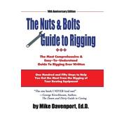 Michael Davenport Nuts and Bolts Guide To Rigging (Tascabile)