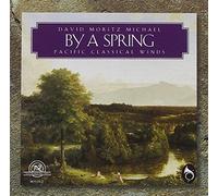 Michael, David Moritz - By A Spring
