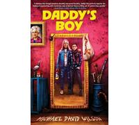 Michael David Wilson Daddy's Boy (Tascabile)