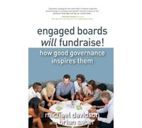 Michael Davidson Brian Saber Engaged Boards Will Fundraise (Tascabile)