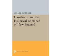 Michael Davitt Be Hawthorne and the Historical Romance of New Engla (Tascabile)
