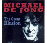 Michael De Jong The Great Illusion (CD) Album