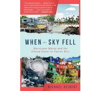 Michael Deibert When the Sky Fell (Copertina rigida)