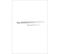 Michael Della Rocca The Parmenidean Ascent (Copertina rigida)