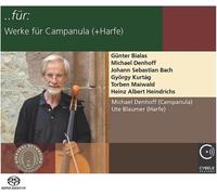 Denhoff, Michael - ...Für: Werke Für Campanula (+ Harfe)